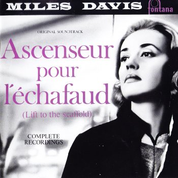 Miles Davis - Ascenseur pour l'&#233;chafaud (1958)