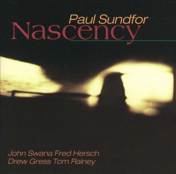 Paul Sundfor - Nascency (1997)
