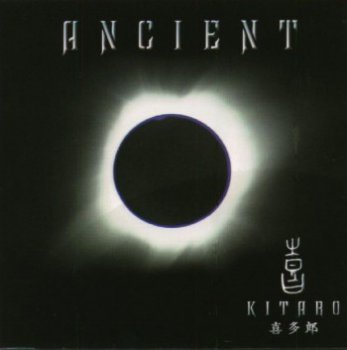 Kitaro - Ancient (2001)