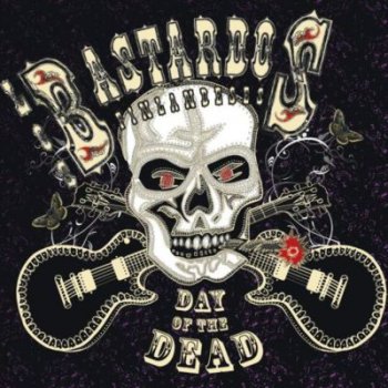 Los Bastardos Finlandeses - Day Of The Dead 2013