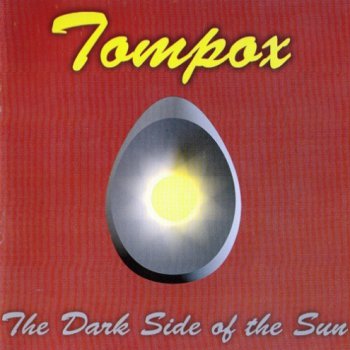 Tompox - Dark Side of the Sun 2013 (Periferic Records BGCD 219)