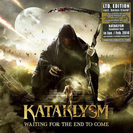 Kataklysm - Waiting For The End To Come [Limited Edition] (2013)