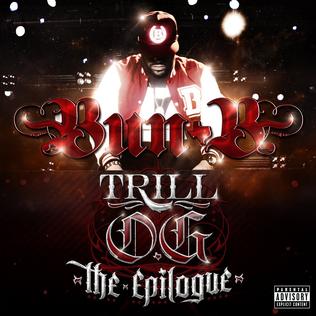 Bun B-Trill O.G. :The Epilogue 2013