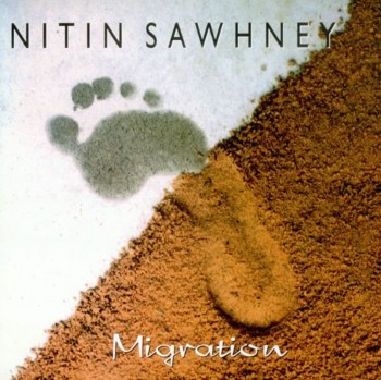 Nitin Sawhney - Migration (1995)