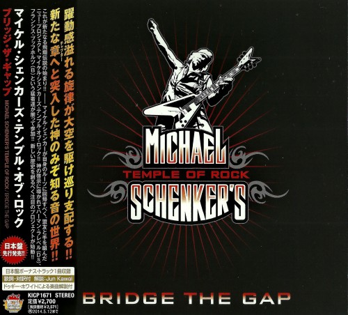 Michael Schenker's Temple Of Rock - Bridge The Gap [Japanese Edition] (2013)