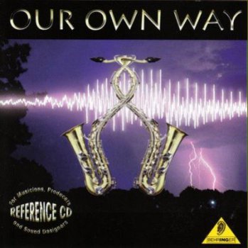 Behringer - Behringer test disc Our Own Way (85 tracks) 1999