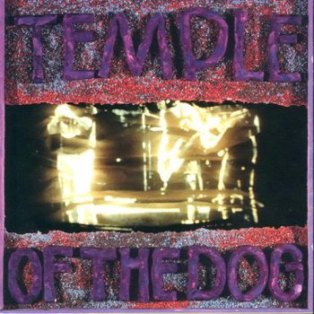 Temple of the Dog - Temple of the Dog (1991)