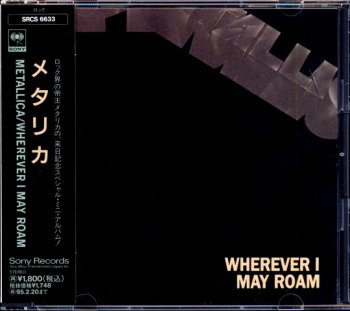 Metallica- Wherever I May Roam Japan  (1992)