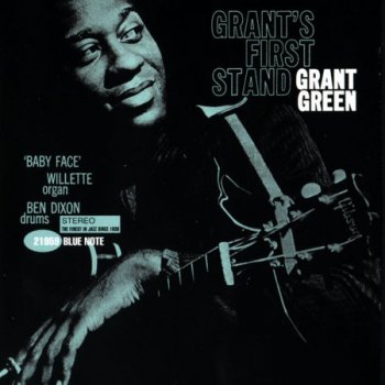 Grant Green - Grant's First Stand (1961)