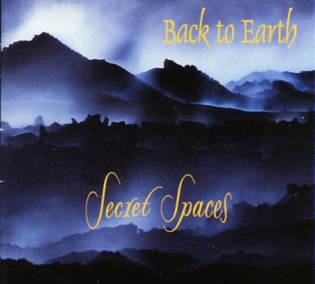 Back to Earth - Secret Spaces (1998)