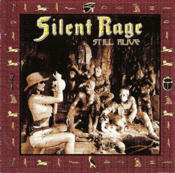 Silent Rage - Still Alive (2002)