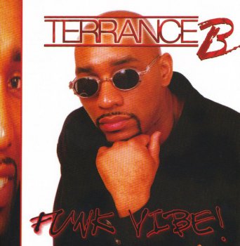 Terrance B-Funk Vibe 2001