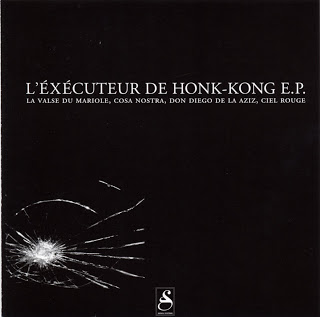 L'Executeur De Honk-Kong-E.P. 2003