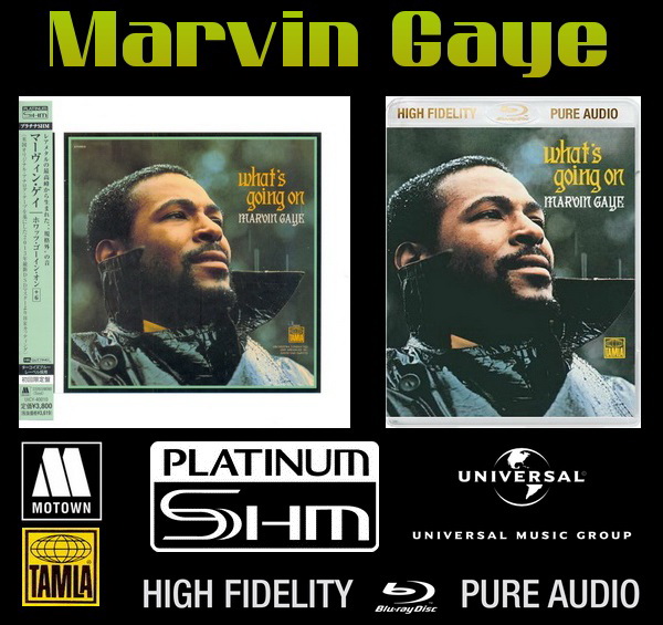 Marvin Gaye: 1971 What's Going - Mini LP Platinum SHM-CD Universal Music Japan 2013 / Blu-ray Audio Univesal Music 2013
