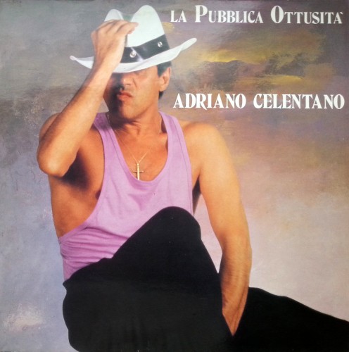 Adriano Celentano - La pubblica ottusita [TELDEC – 6.26707 AP, Ger, LP, (VinylRip 24/192)] (1987)