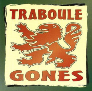 Traboule Gones - Traboule Gones (2002)