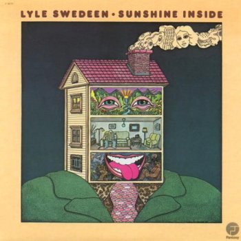 Lyle Swedeen - Sunshine Inside (1974)