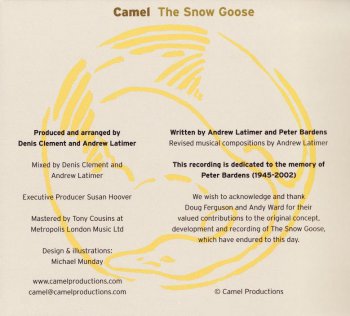 Camel - The Snow Goose 1975  (Re-Recorded 2013 / Camel Production CP0014СD)