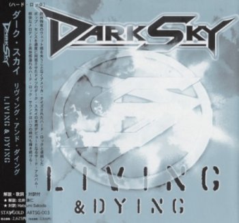 Dark Sky - Living & Dying (Japanese Edition) 2005