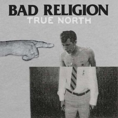 Bad Religion - True North 2013