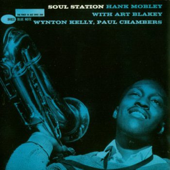 Hank Mobley - Soul Station (1960) 