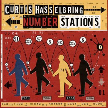 Curtis Hasselbring - Number Stations 2013