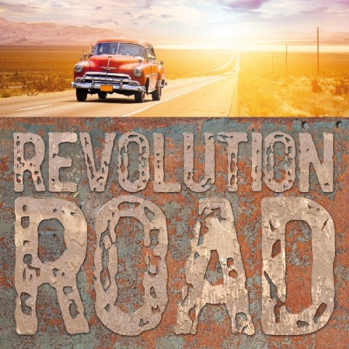 Revolution Road - Revolution Road (2013)