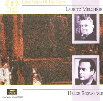 Great Voices of the Opera - Lauritz Melchior, Helge Rosvaenge (2003)