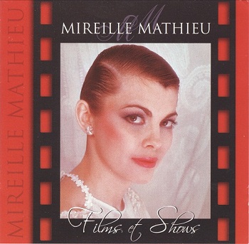 Mireille Mathieu - Films & Shows (Limited Deluxe Edition) (2006)