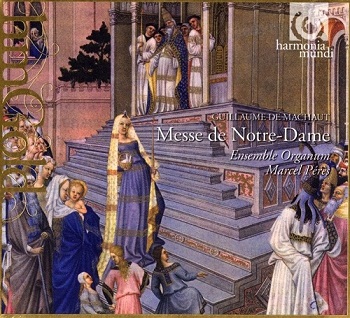 Guillaume de Machaut - Messe de Notre Dame (Ensemble Organum) (2008)