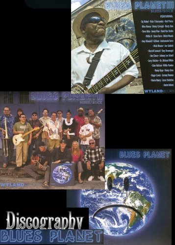 Wyland Blues Planet Band - Discography (2011-2013)