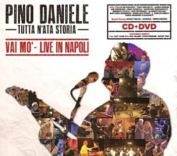Pino Daniele - Tutta N'Ata Storia (Sony Music,88765440542) 2013