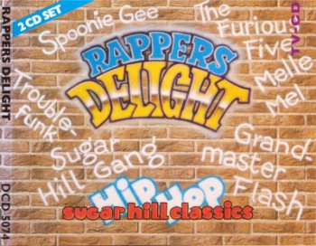 Rappers Delight-Sugarhill Classics 1989
