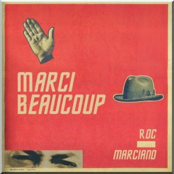 Roc Marciano-Marci Beaucoup 2013