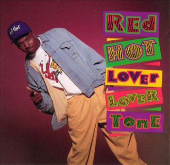 Red Hot Lover Tone-Lover Tone 1992