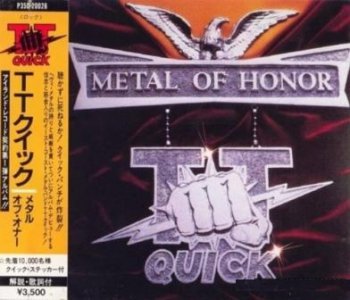T.T. Quick - Metal Of Honor 1986 (Polystar/Japan)