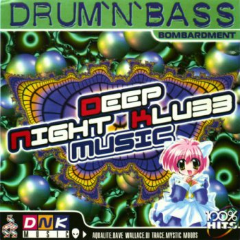 Deep Night Klubb Music: Drum'N'Bass (1999) flac mp3