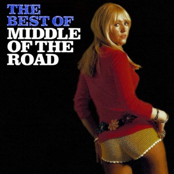 Middle Of The Road - The Best Of (2002)