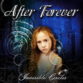 After Forever - Invisible Circles (2004)