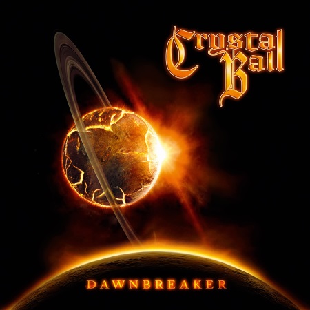 Crystal Ball - Dawnbreaker [Limited Edition] (2013)