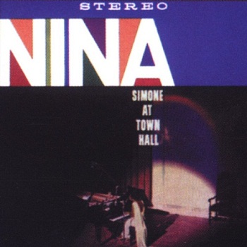 Nina Simone - Nina Simone At Town Hall [Reissue] (1983)