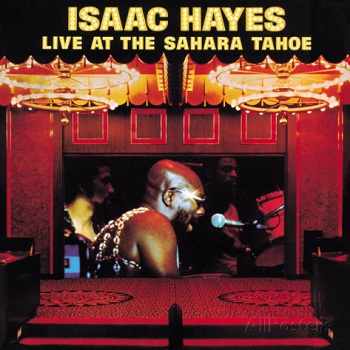 Isaac Hayes - Live at the Sahara Tahoe [DVD-Audio] (2010)
