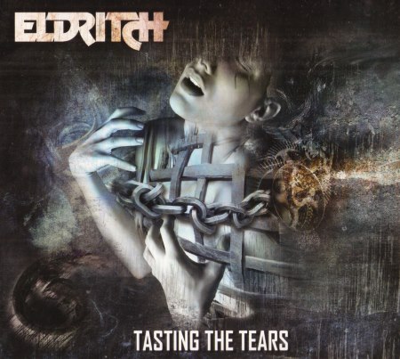 Eldritch - Tasting The Tears (2014)