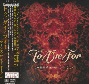 To/Die/For - Wounds Wide Open (Japan Edition) (2006)