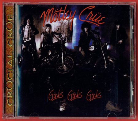 Motley Crue: Girls, Girls, Girls (1987) (2008, Motley Records, ESM/MR 330, USA)