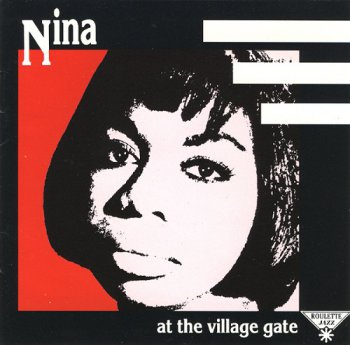 Nina Simone - At The Village Gate [Reissue] (1991)