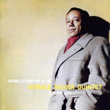 Horace Silver Quintet - Further Exploration (1958)