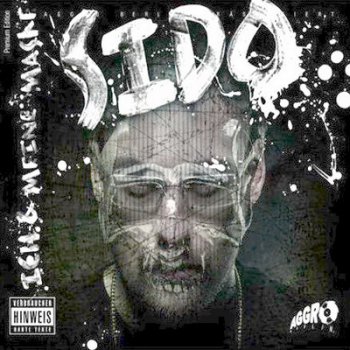 Sido-Ich Und Meine Maske (Premium Edt) 2008