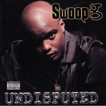 Swoop G-Undisputed 1997