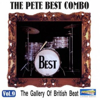 The Pete Best Combo - The Gallery Of British Beat (2000)